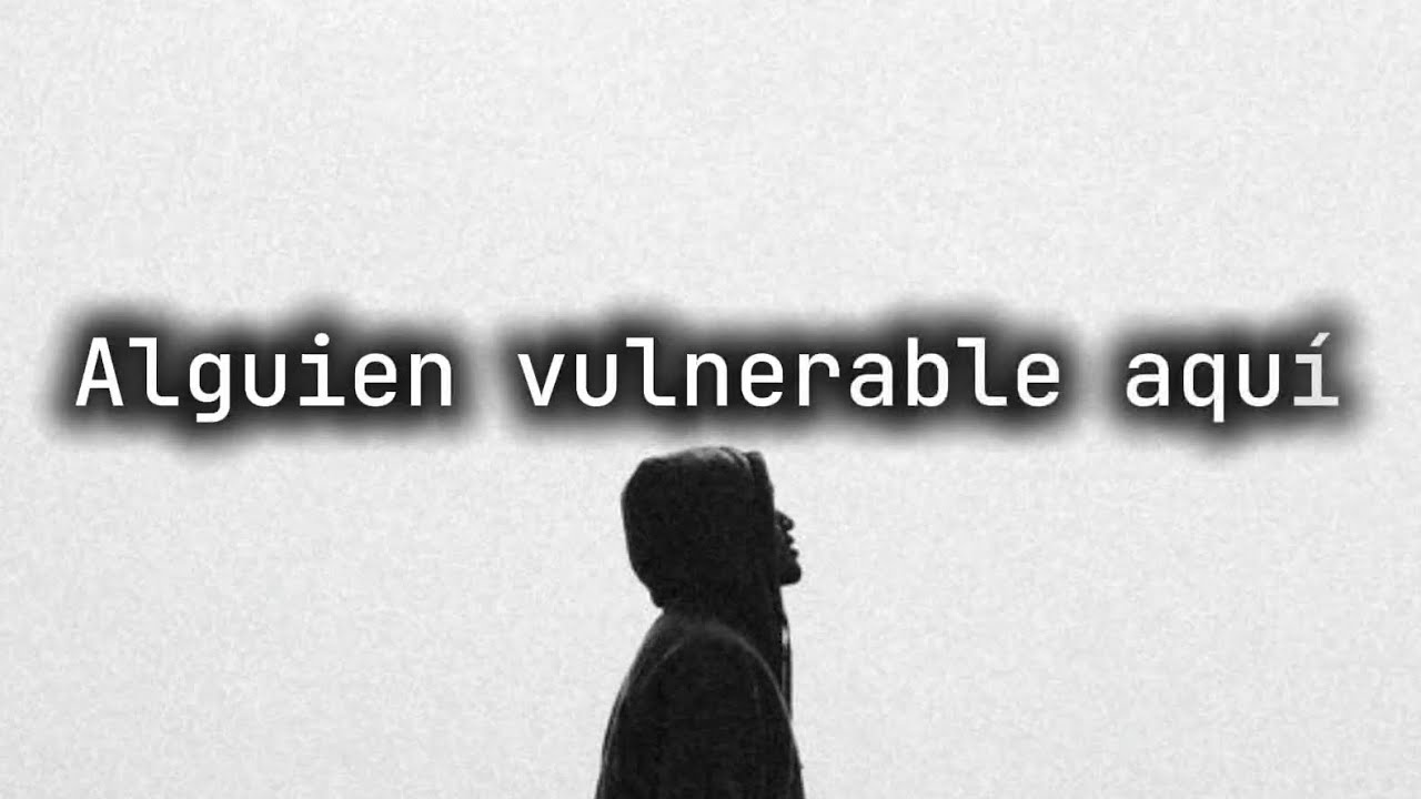 Invisibles - Alguien vulnerable aquí