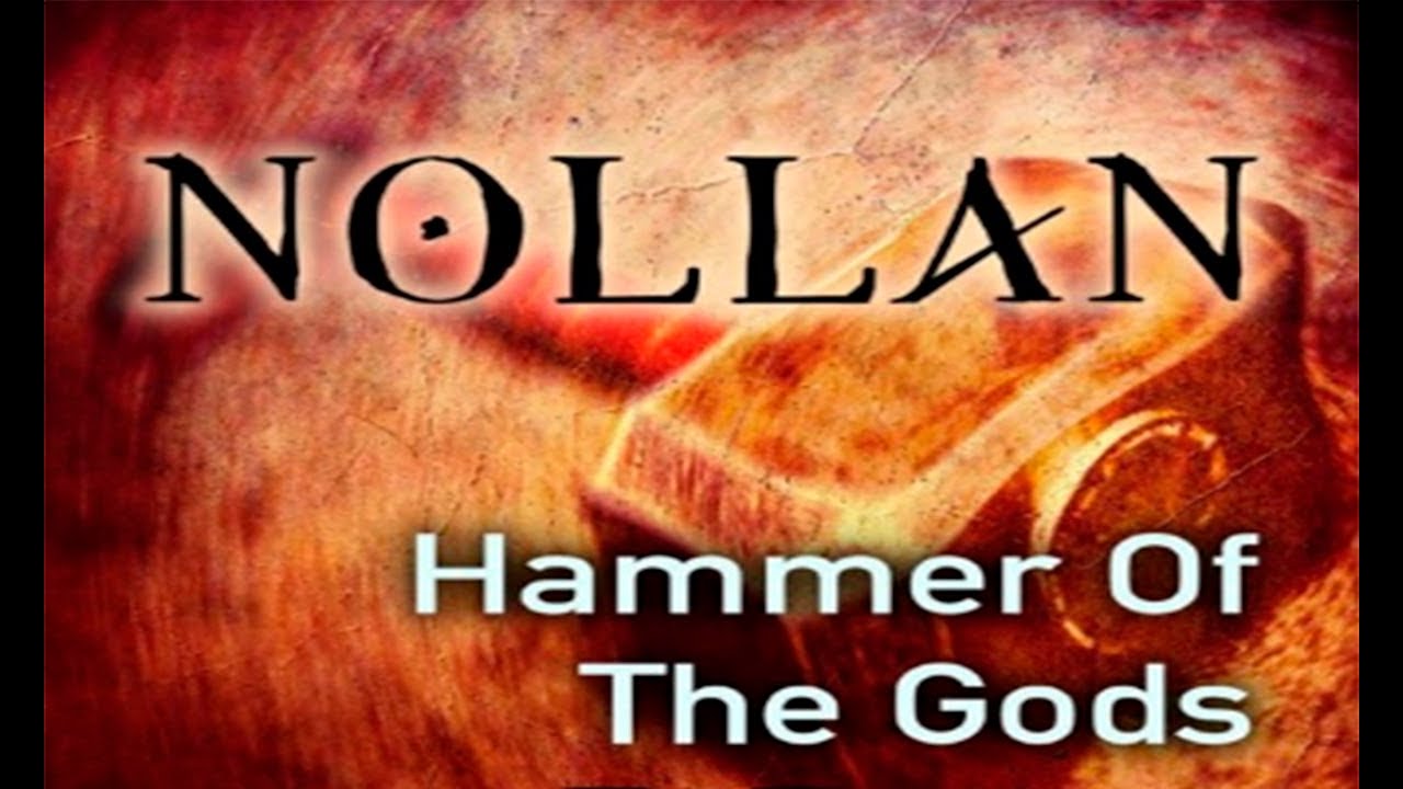 Nollan - Hammer Of The Gods