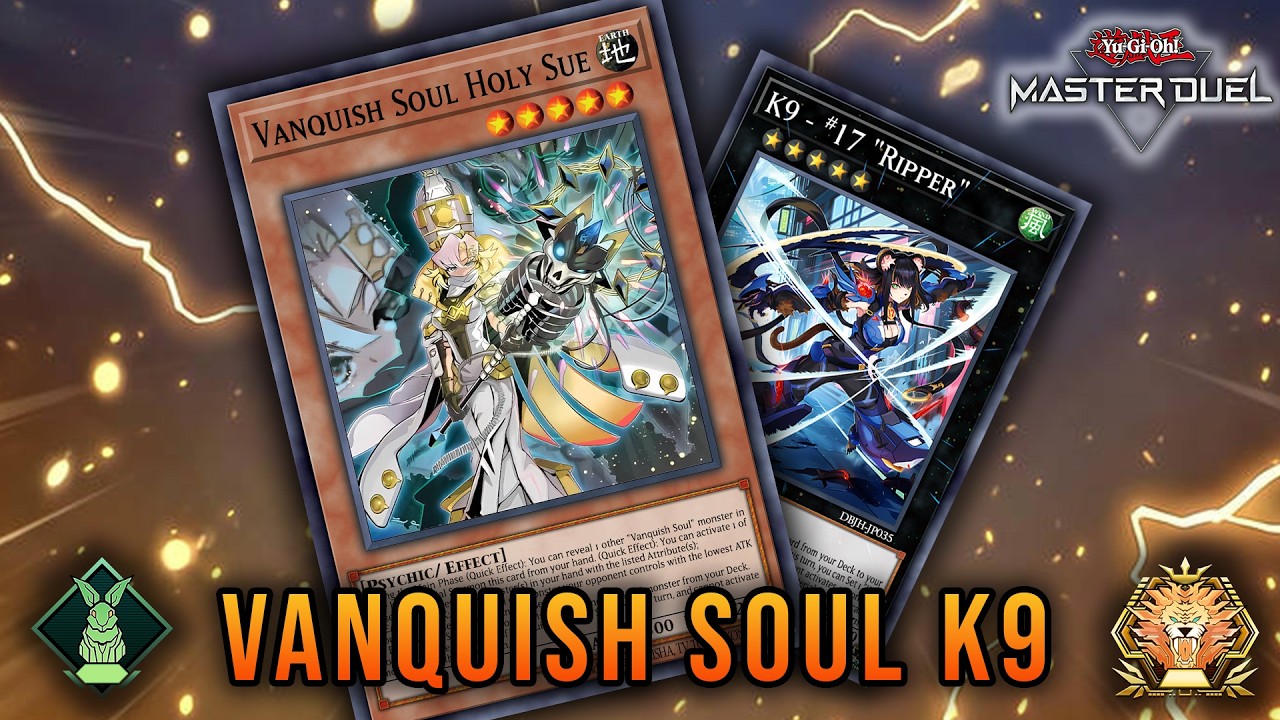 ROOKIE TO MASTER - LEARNING K9 VANQUISH SOUL - MASTER DUEL #24