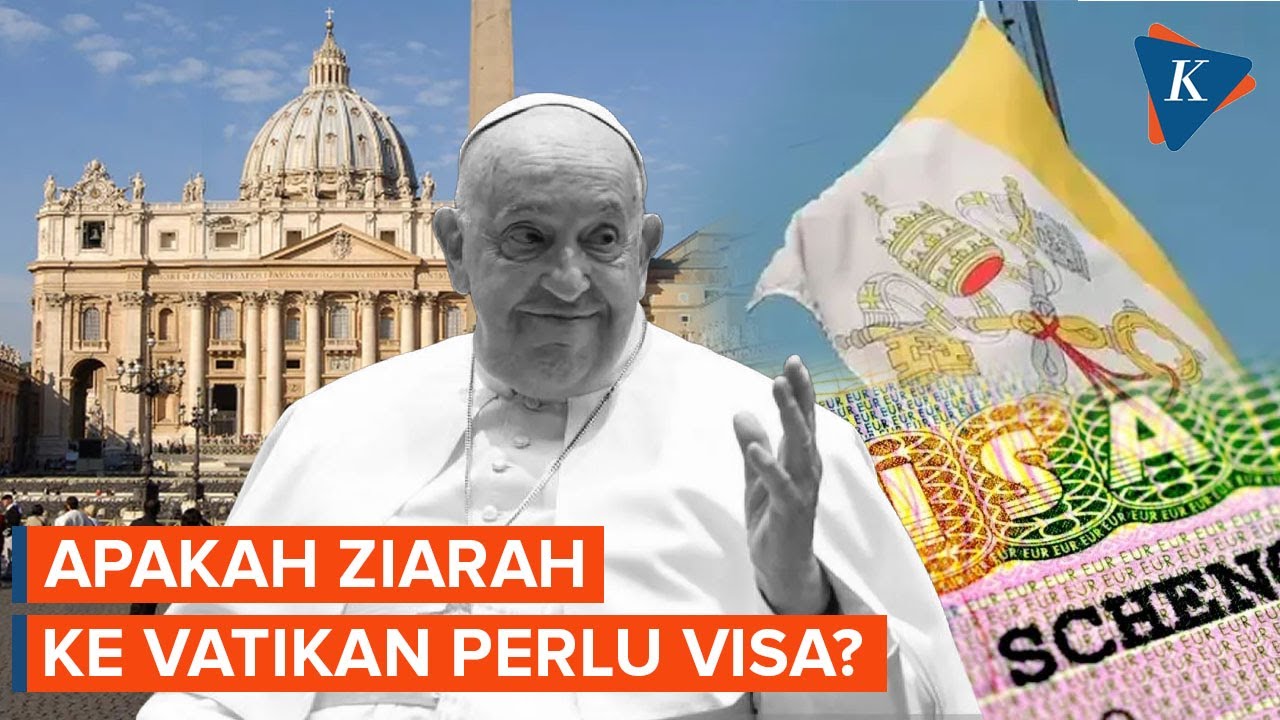 Ziarah ke Vatikan, Apakah Perlu Visa?