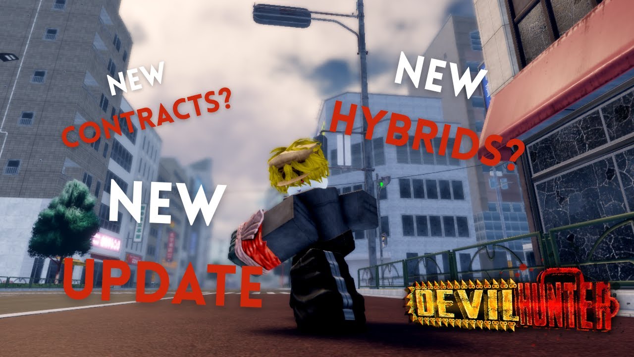 EVERYTHING NEW COMING IN THE DEVIL HUNTER UPDATE...
