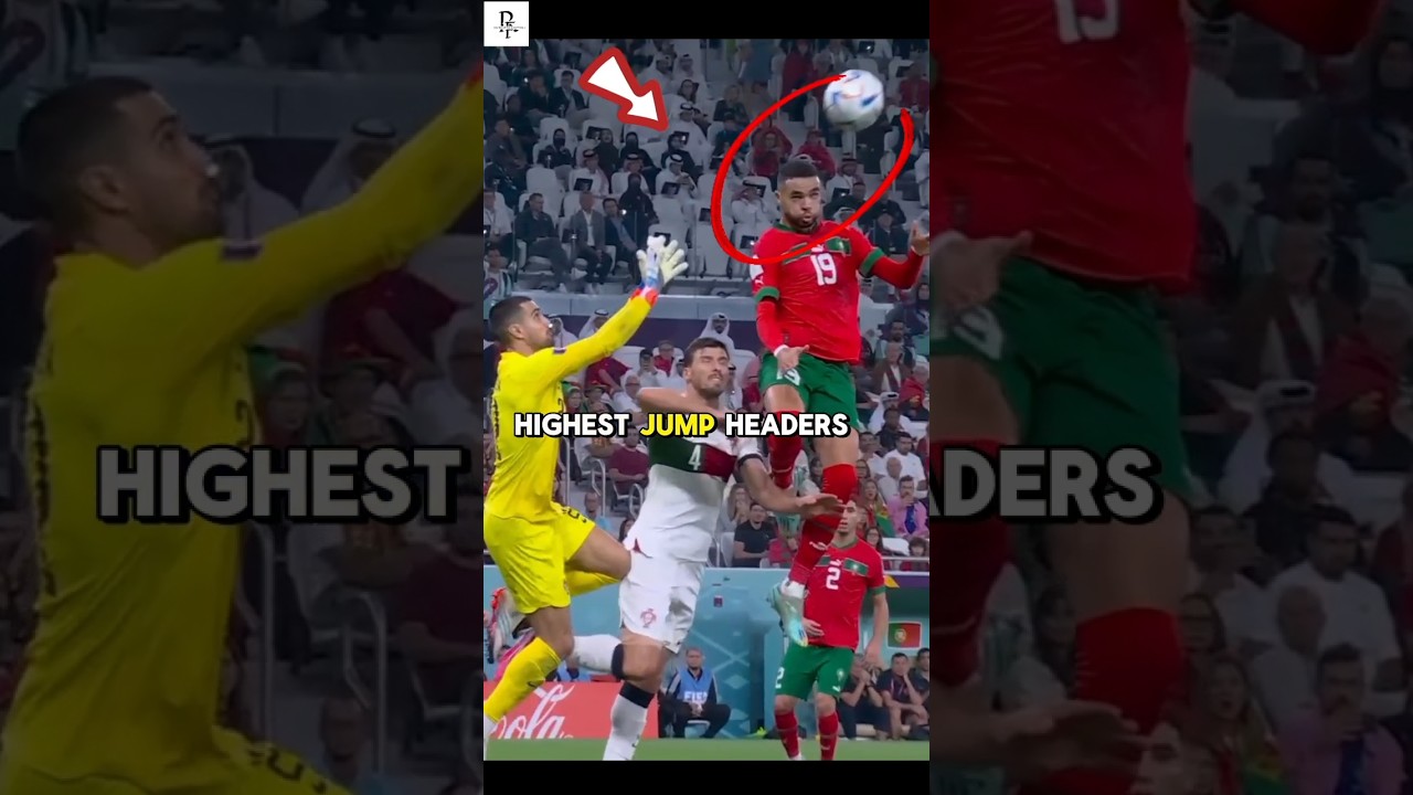 10 Highest Jump Headers in Football History.