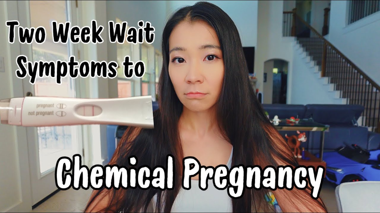 Two week wait symptoms leading to a chemical pregnancy| signs of chemical pregnancy & miscarriage