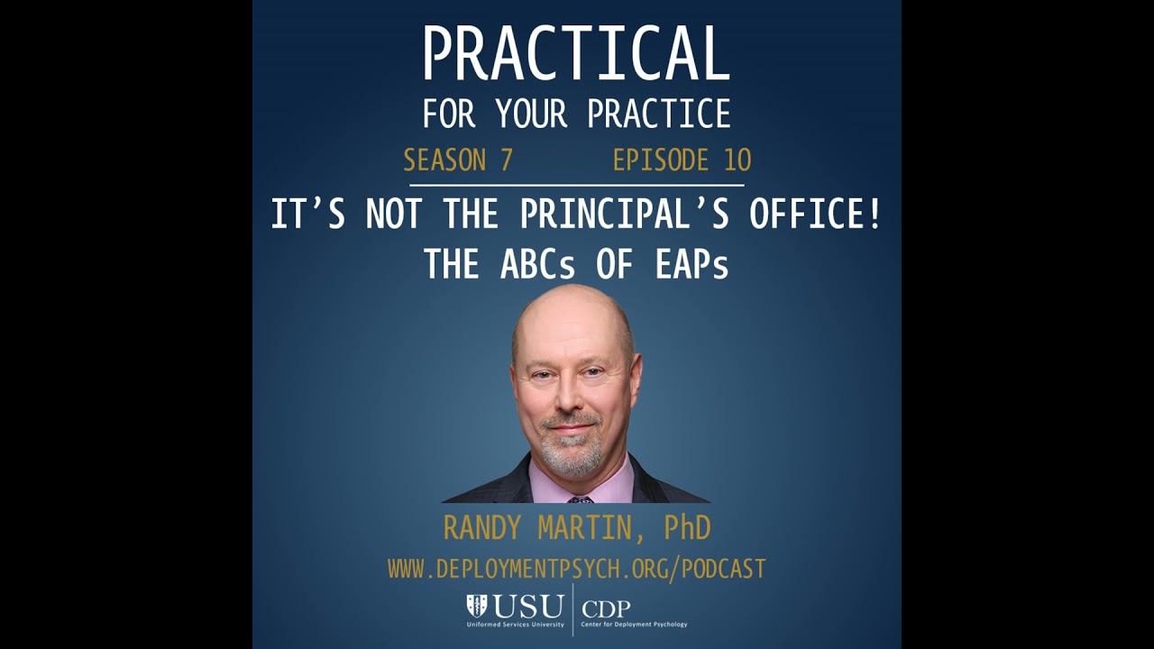 It's Not the Principal's Office! The ABCs of EAPs