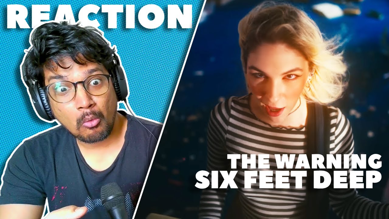BE WARNED!! | Six Feet Deep | The Warning REACTION
