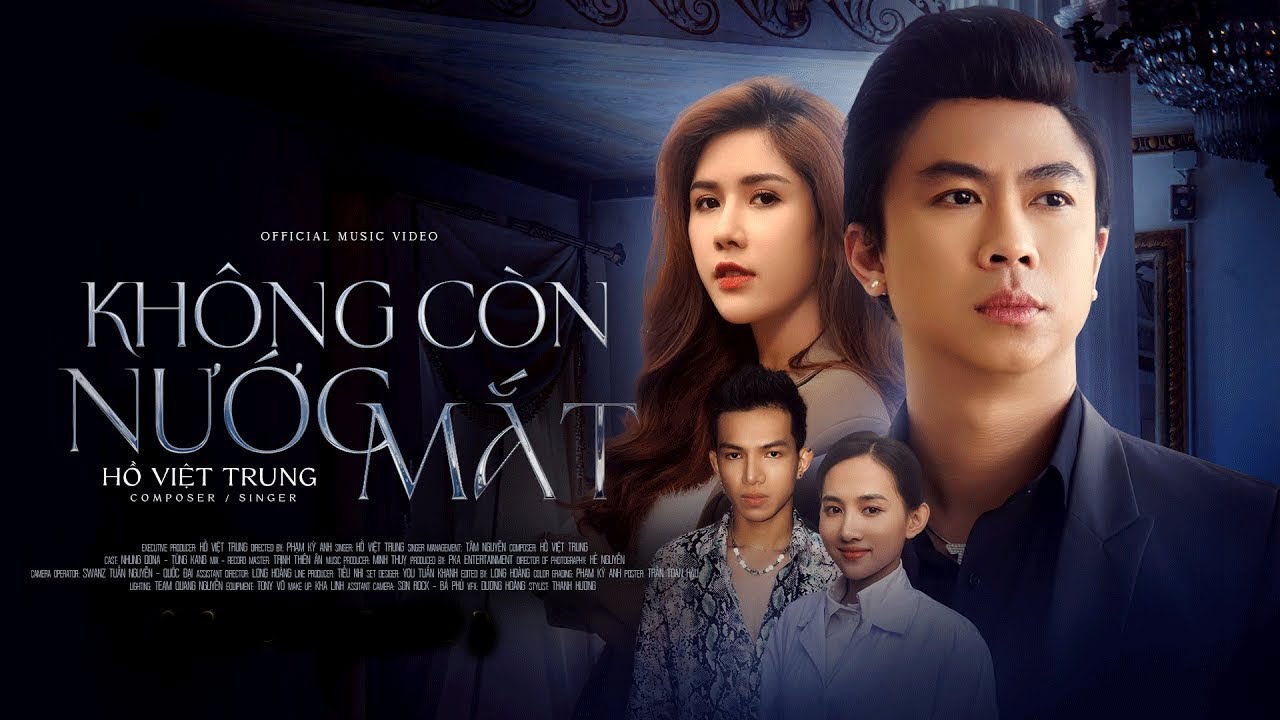 Kh&ocirc;ng C&ograve;n Nước Mắt | Hồ Việt Trung | Official MV