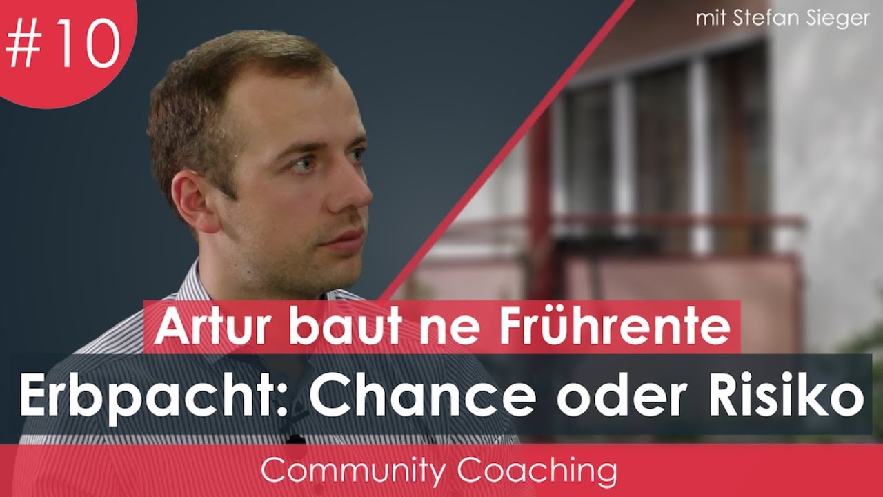 Immobilie mit Erbpacht: Sollte Artur investieren? [Folge 10: Artur baut ne Fr&uuml;hrente]