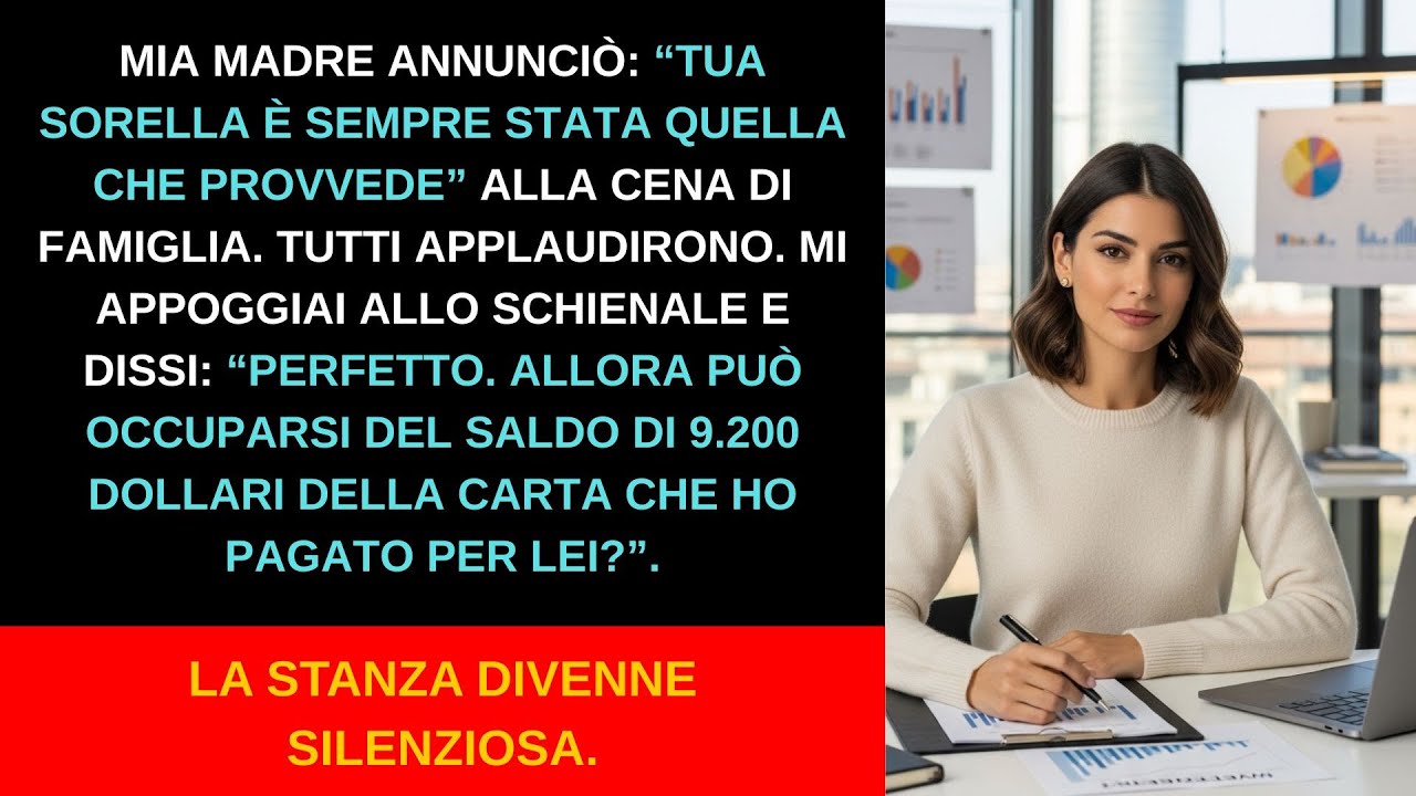A cena mia madre disse: “Tua sorella è sempre stata quella che provvede” ignara di chi fossi davvero