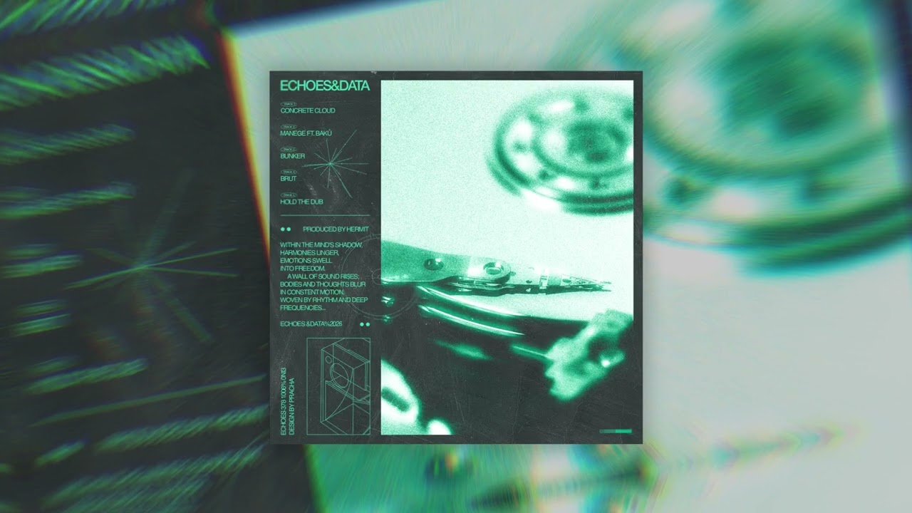 Hermit - ECHOES&DATA (Full EP)
