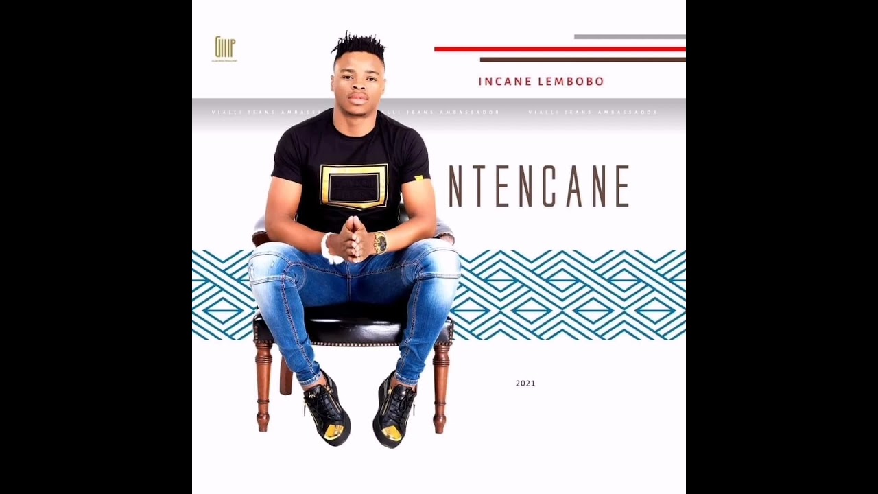 11 NTENCANE - KHULUMA MOYA