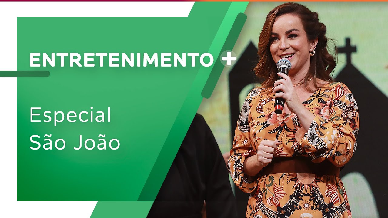 Especial São João do Bênção da Manhã