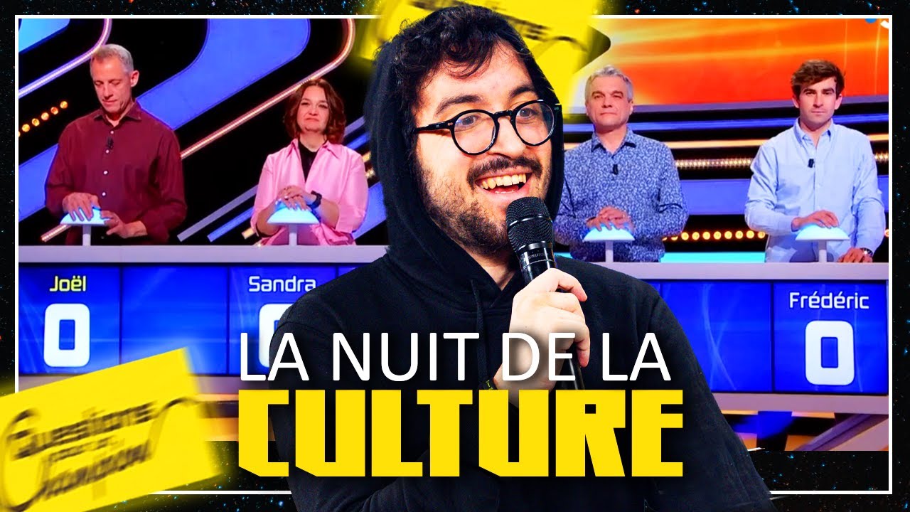 UNE ÉMISSION DE NIVEAU CHALLENGER ! - Nuit de la Culture