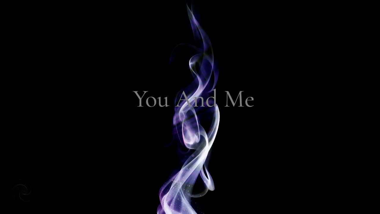 You And Me – Zen Immersive Pop | Evoloopsong