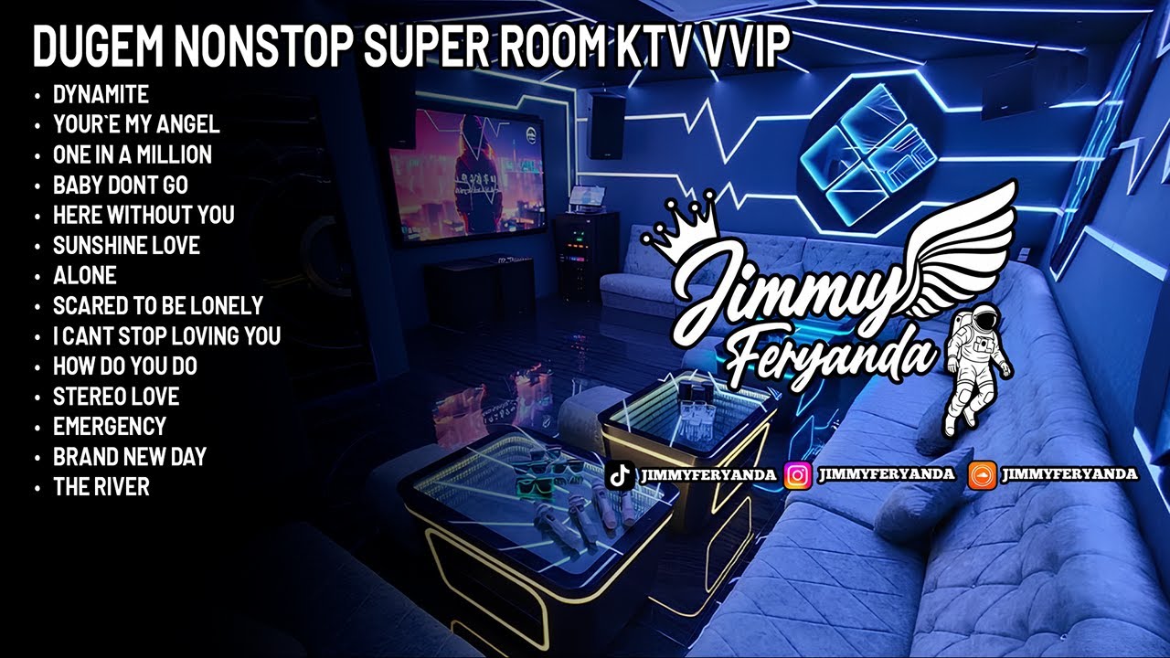 DUGEM NONSTOP SUPER ROOM KTV BIKIN ROOM AUTO FLY BOSKU [ JIMMY FERYANDA ]
