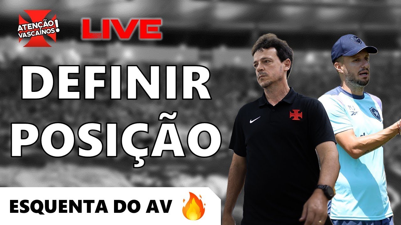 ESQUENTA DO AV! JÁ CLASSIFICADO, VASCO ENCARA BOTAFOGO PRA FUGIR DE OUTRO CLÁSSICO NAS QUARTAS
