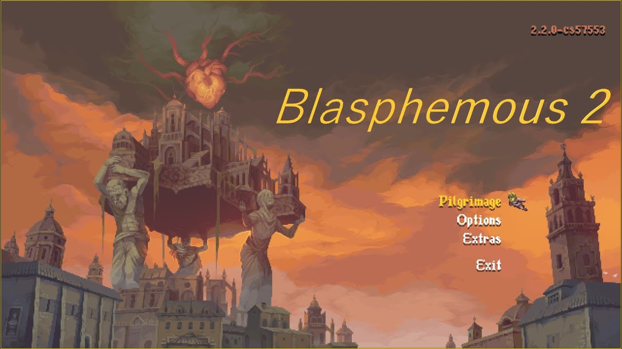 Blasphemous 2 + DLC: A new chapter of blood, penance,and unforgiving pilgrimage, Part 2