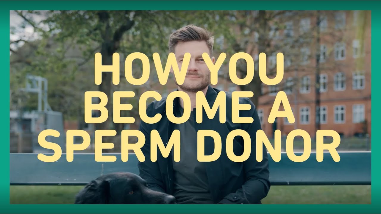How you become a sperm donor (English)