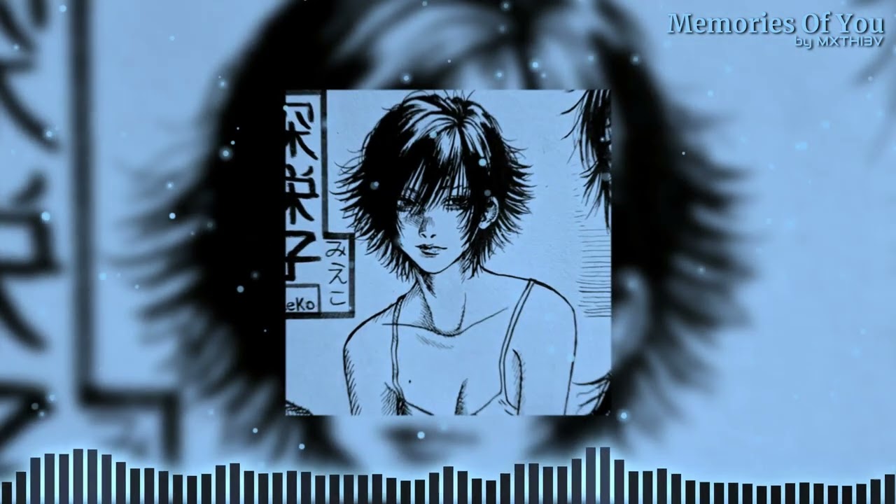 MXTHI3V - Memories Of You (Slowed & Reverb)