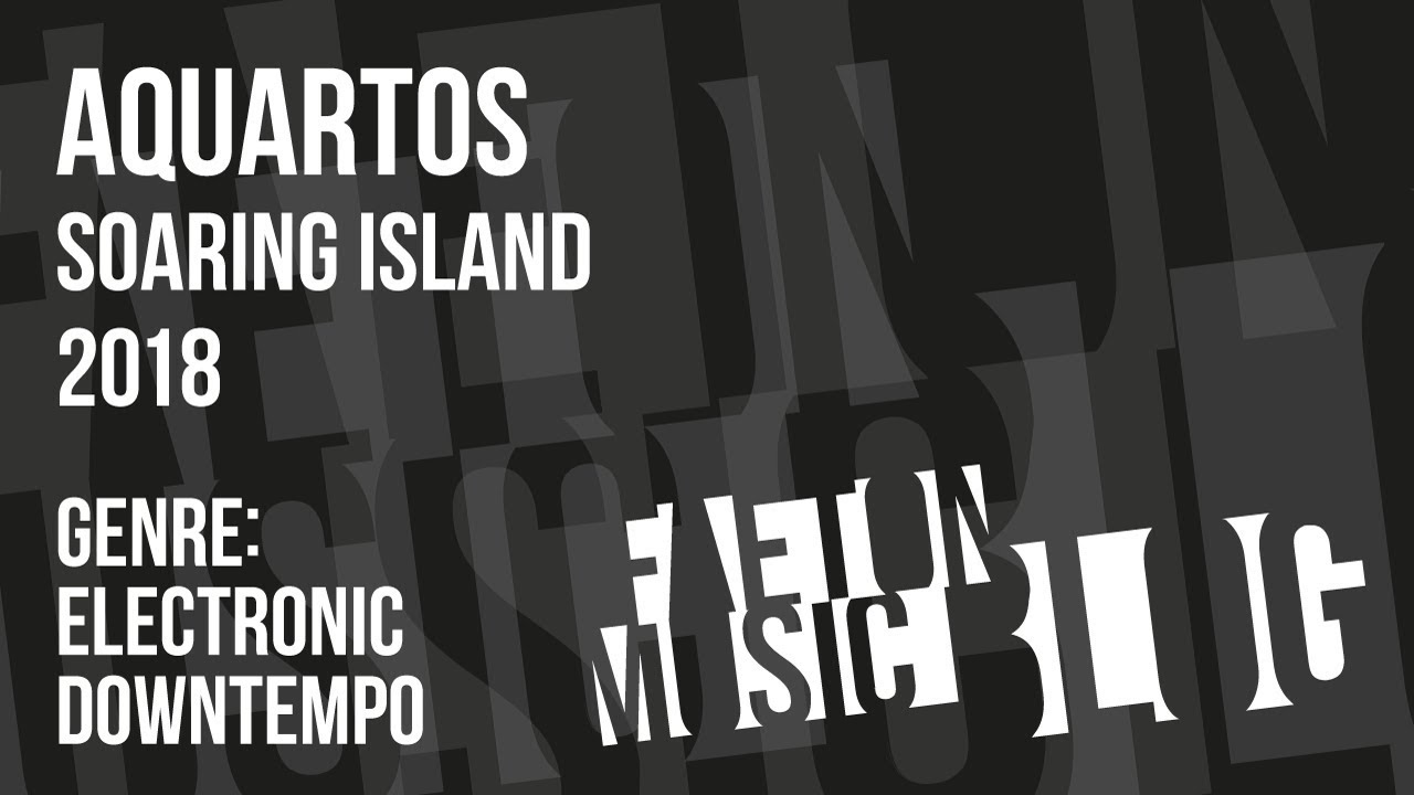 Aquartos - Soaring Island (2018) [Faeton Music Blog]