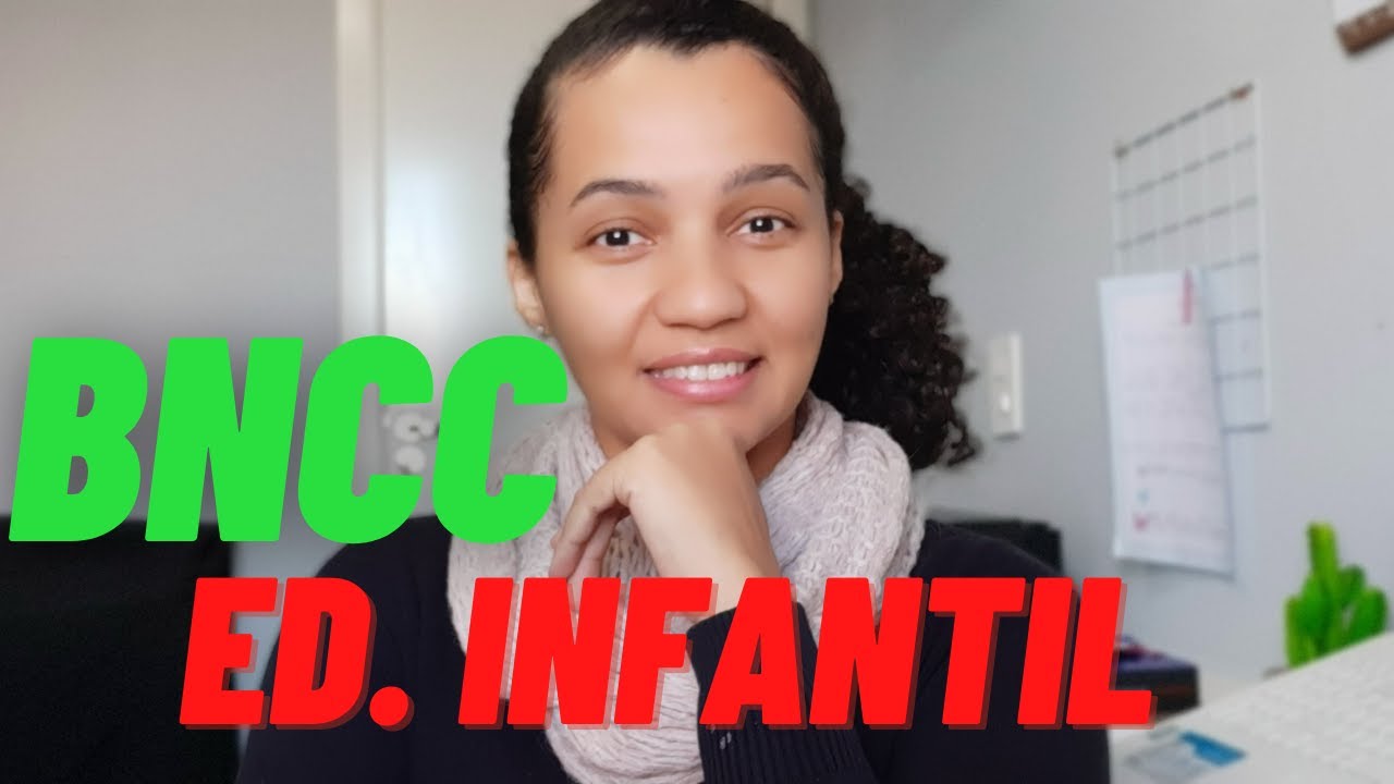 BNCC e o currículo na Educação Infantil