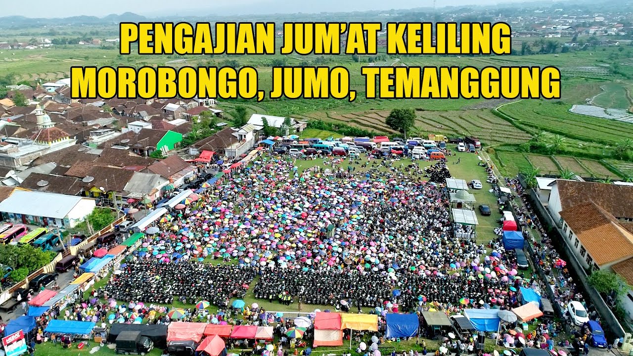 FULL VIDEO PENGAJIAN JUM'AT 4 OKTOBER 2024 (Morobongo, Jumo, temanggung)