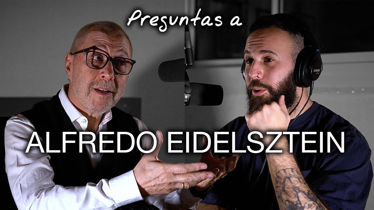 Preguntas a ALFREDO EIDELSZTEIN | Experiencia Tavil Ep. 20