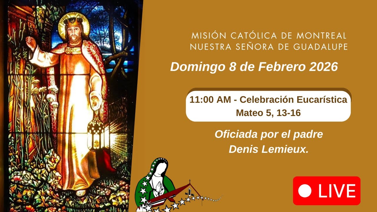 8 de Febrero 2026 - Celebración Eucarística  - Mateo 5, 13-16