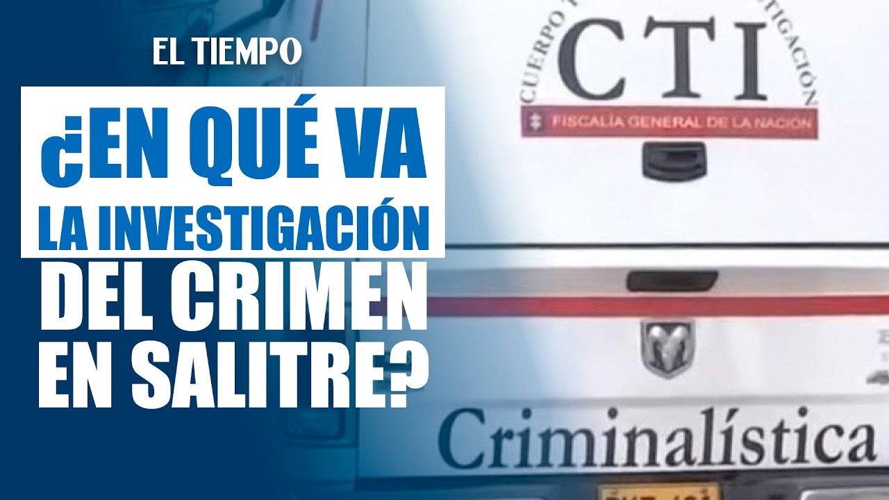 Crimen en Salitre Occidental: Investigan ases1n4to a tiros de Néstor Harry Acosta | EL TIEMPO