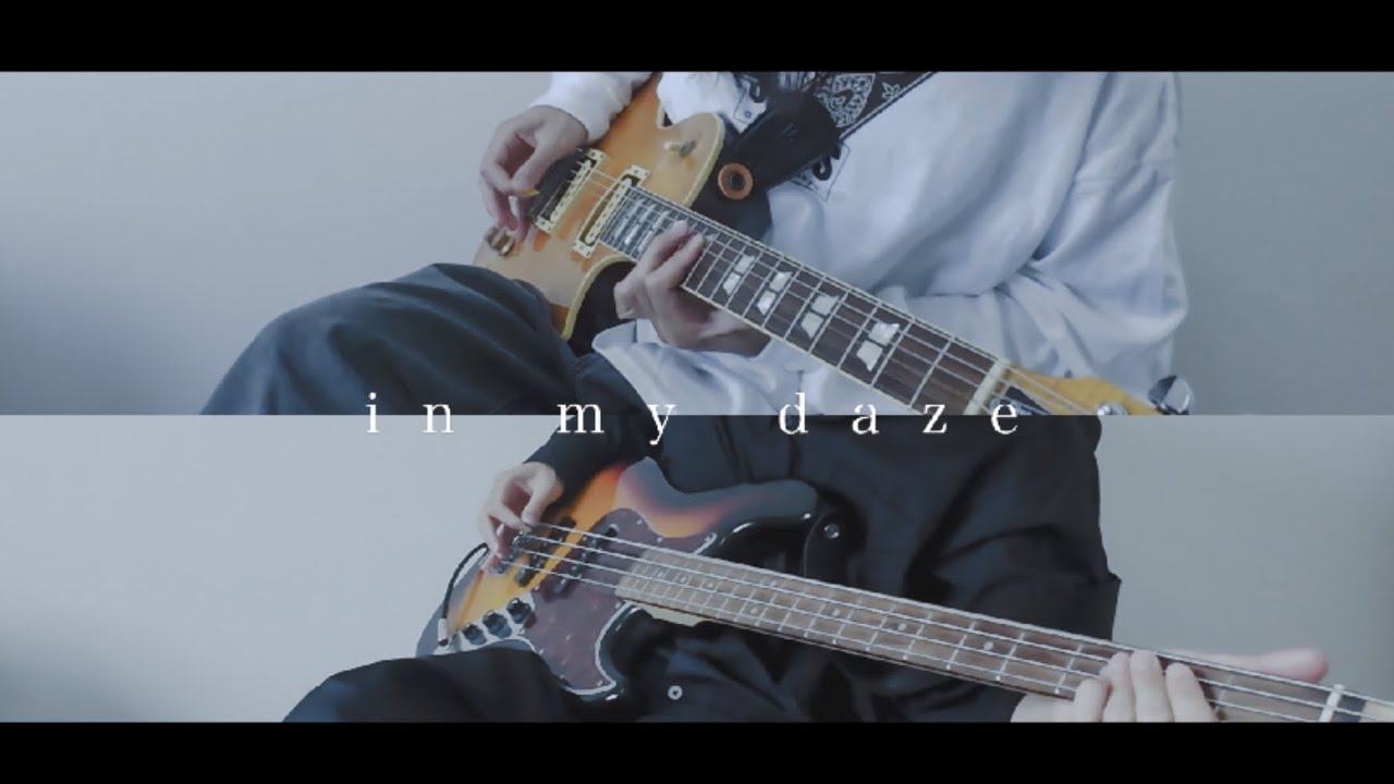 Age Factory “Sono nanika in my daze” Guitar&Bass Cover