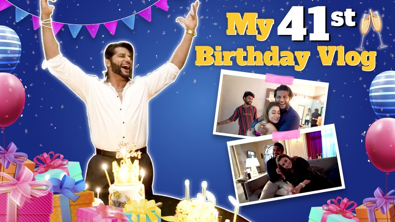 My 41st Birthday Vlog 🎂🎉 | Birthday Celebration Vlog ft Cast of #humrahenarahehum  | KVB