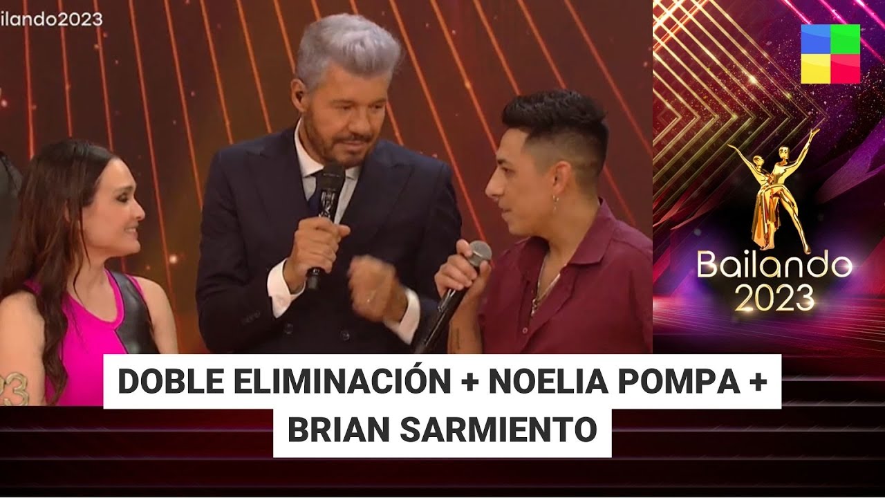 Doble eliminación + Noelia Pompa + Brian Sarmiento - #Bailando2023 | Programa completo (23/10/23)