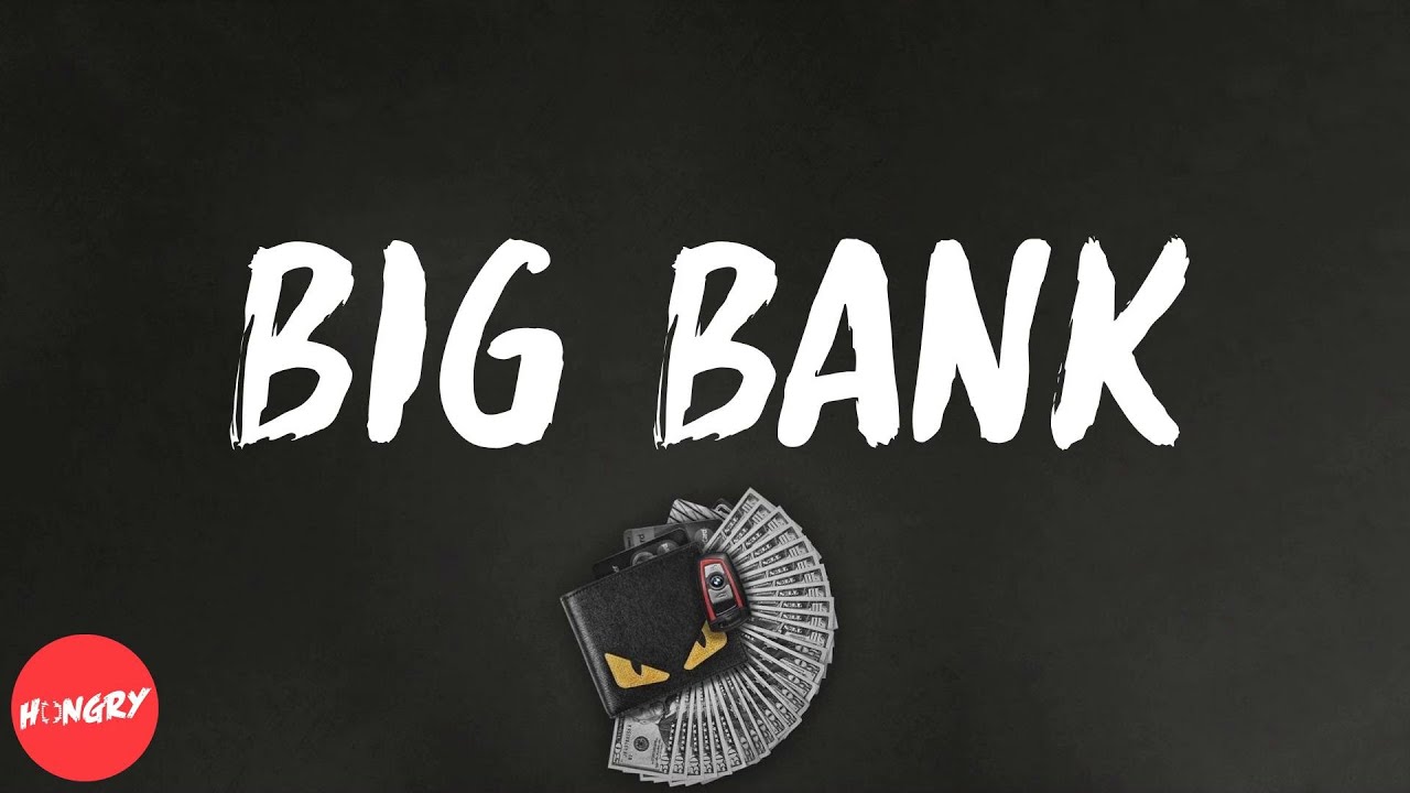 YG - BIG BANK (feat. 2 Chainz, Big Sean, Nicki Minaj) (lyrics)