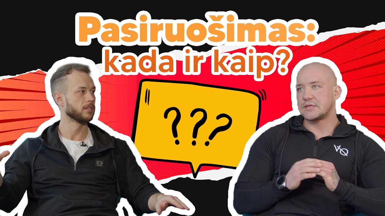 Pasiruo&scaron;imas varžyboms: kur pradėti? | 1-oji dalis