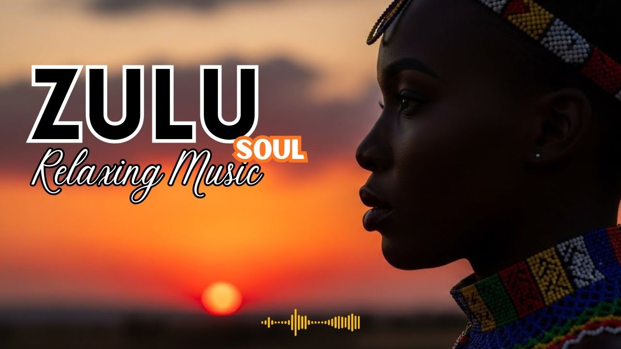 🔴 LIVE Zulu Spiritual Music 🌍 | Calm African Vocals for Mindfulness & Relaxation