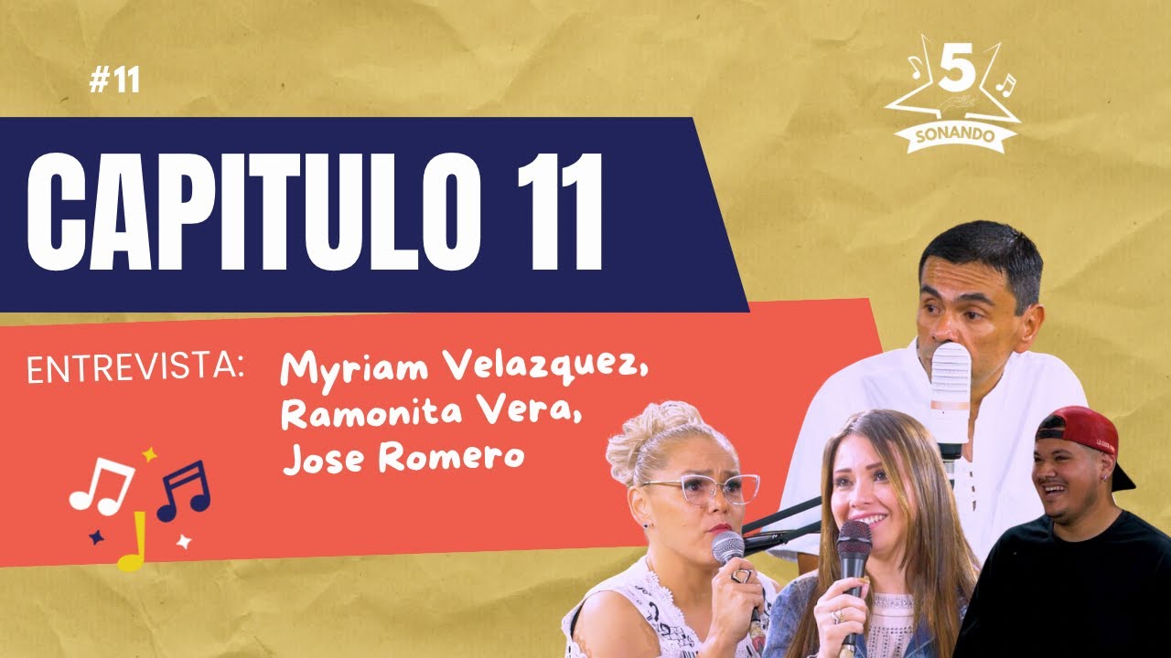 Cinco Sonando | Capítulo 11 con Myriam Velazquez,Ramonita Vera,Jose Romero