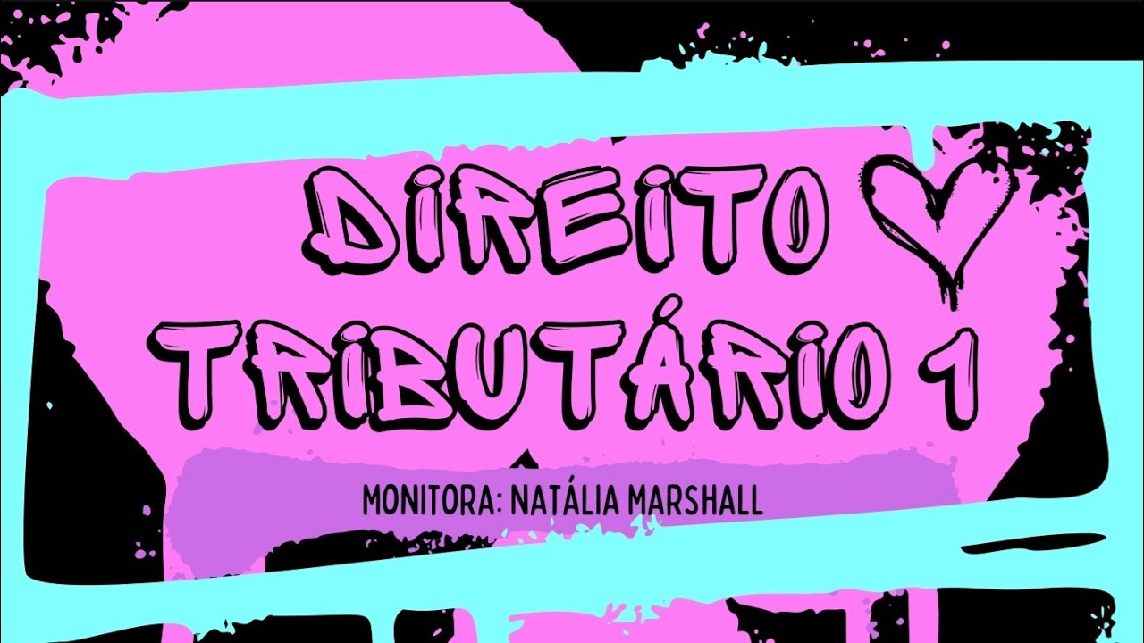 Aula 01- Direito Tributário I