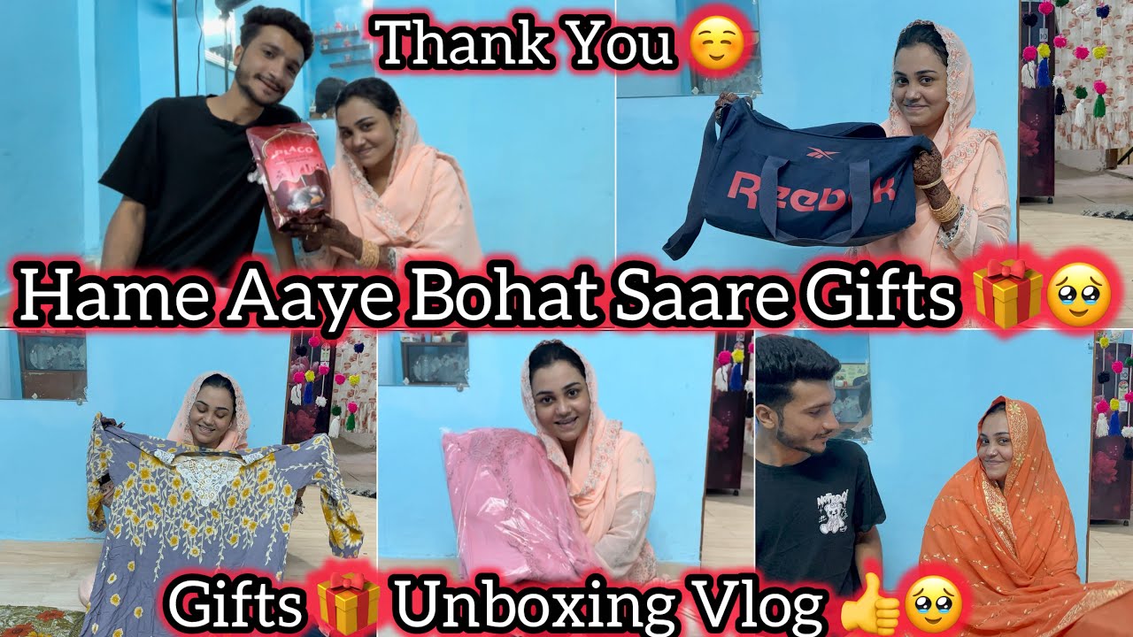 Hame Aaye Bohat Saare Gifts 🎁🥹 || Gifts 🎁 Unboxing Vlog 👍 || Mushab Vlog 