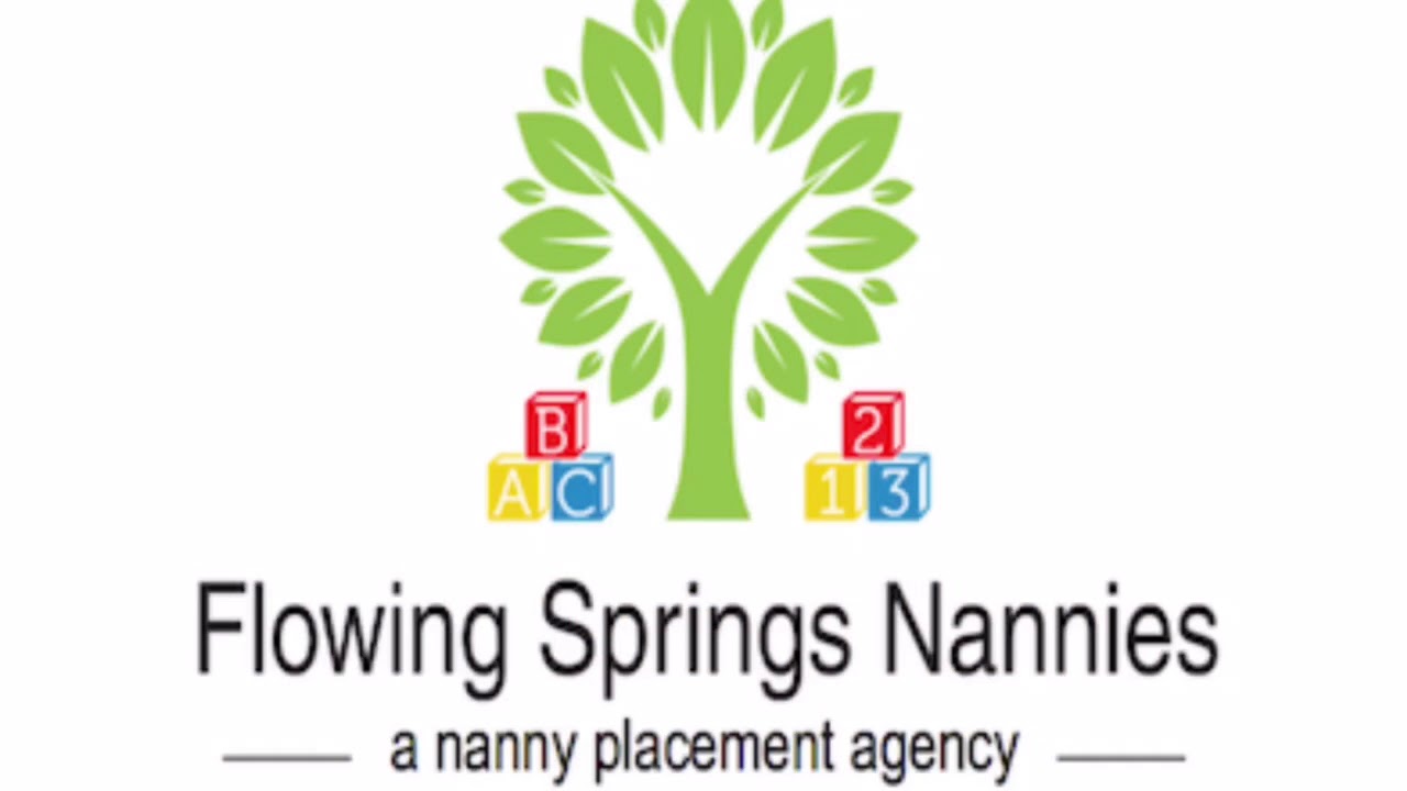 Flowing Springs Nannies: A Nanny Placement Agency