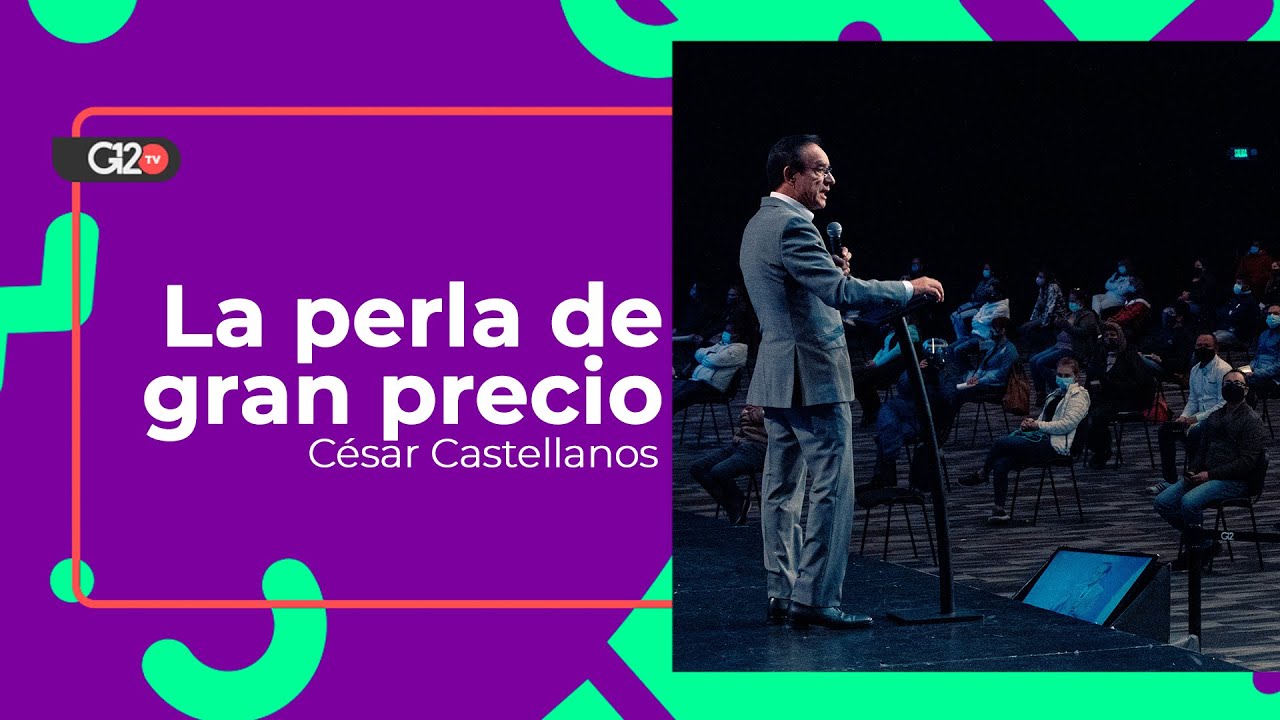 La perla de gran precio - César Castellanos