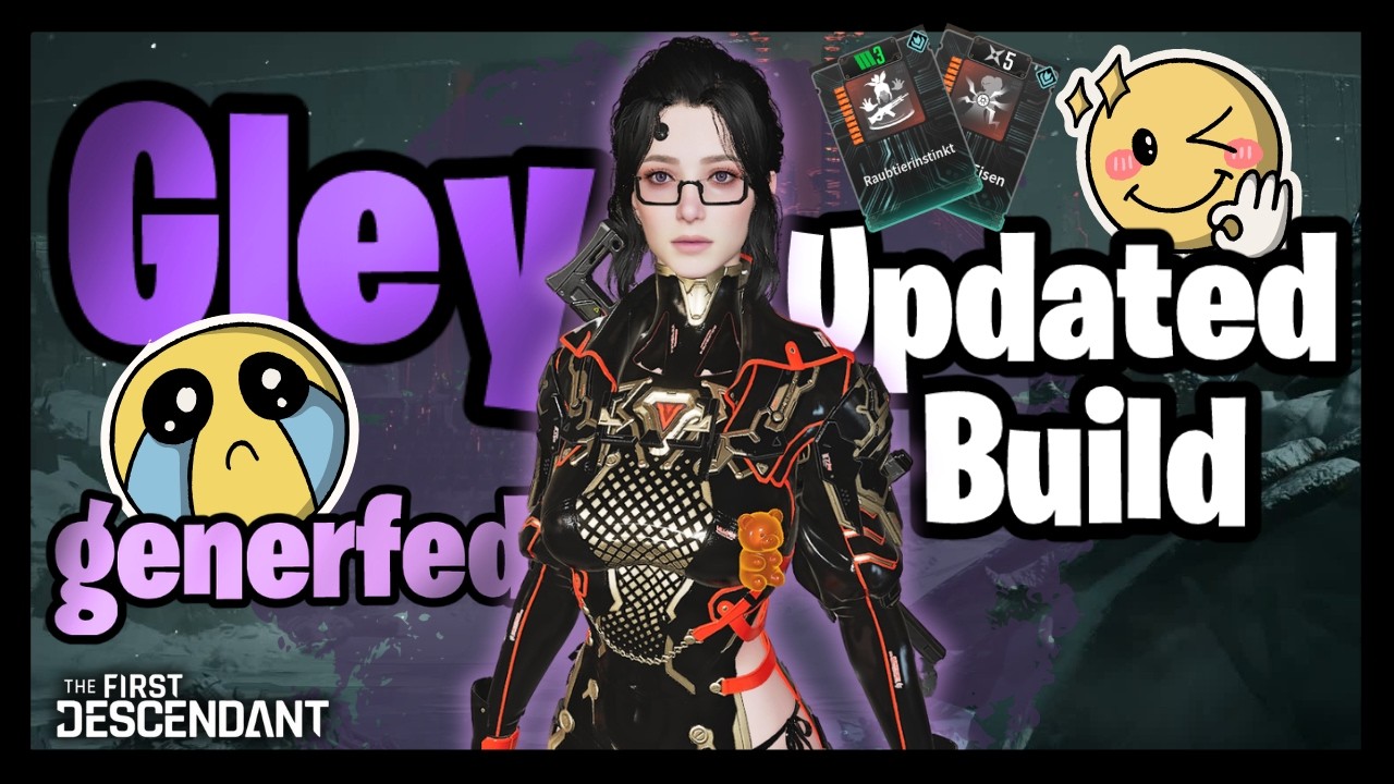 GLEY UPDATE: So spielst du Sie wie vorher 🔫 Wallcrusher Build & Gameplay | The First Descendant S3E3