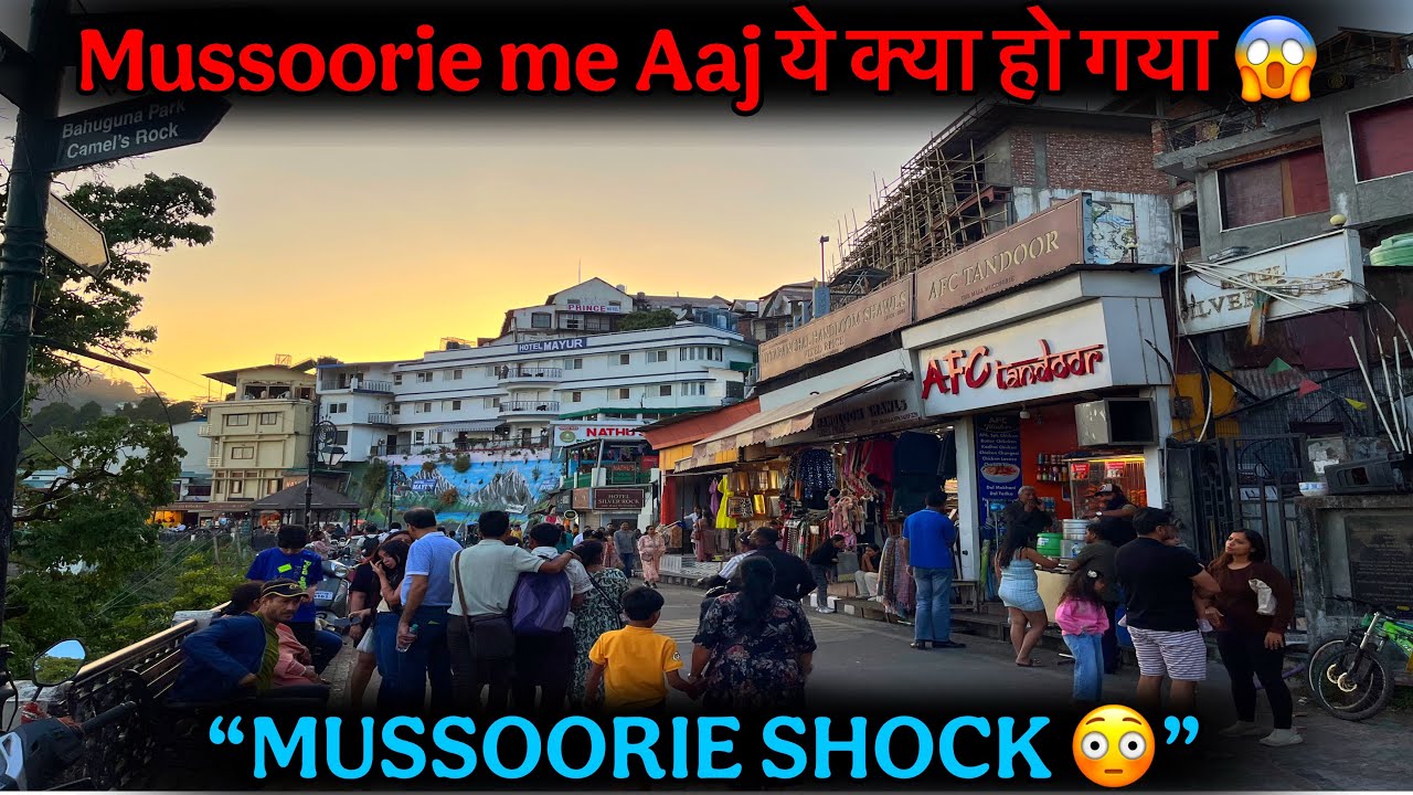 Mussoorie Aane Se Pehle Ye Video Zaroor Dekho 😱 | Ground Reality Today