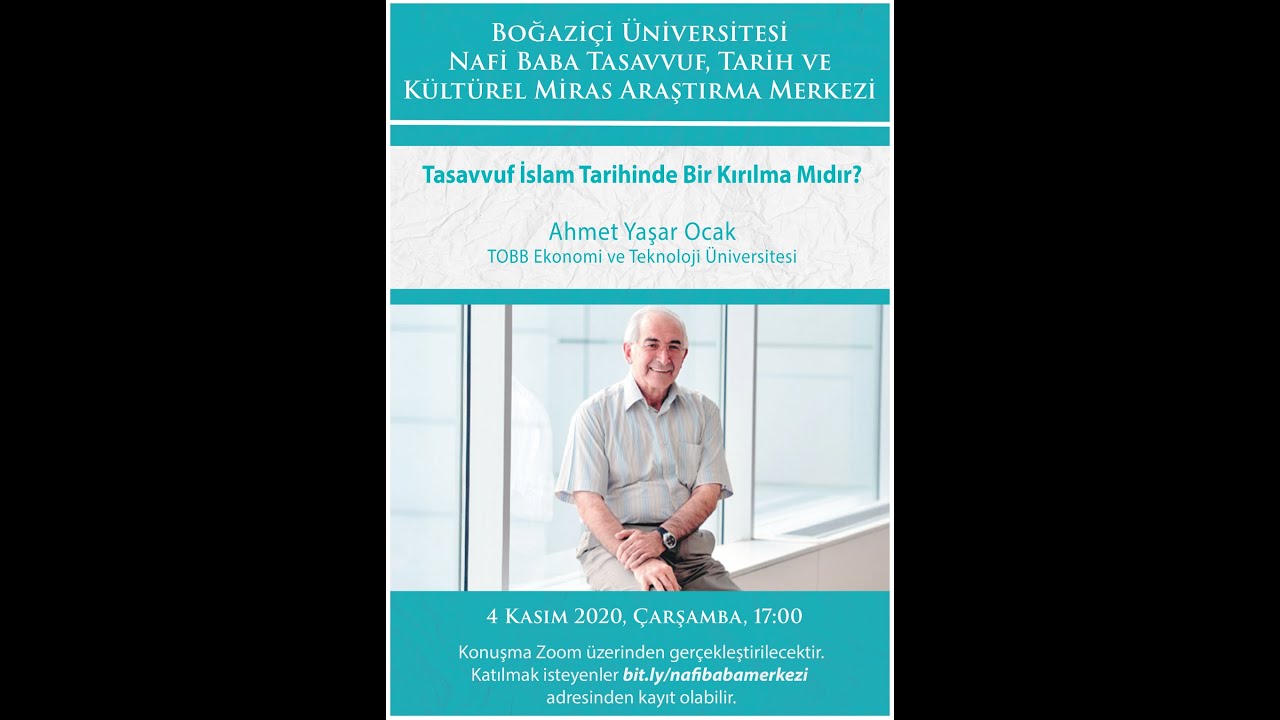 Ahmet Yaşar Ocak | Tasavvuf İslam Tarihinde Bir Kırılma Mıdır?