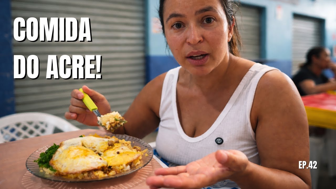 CONHECENDO RIO BRANCO E PROVANDO A FAMOSA BAIXARIA EP.42