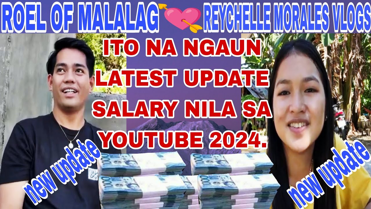 ROEL OF MALALAG AND REYCHELLE MORALES VLOGS, LATEST UPDATE SALARY IN YOUTUBE 2024.