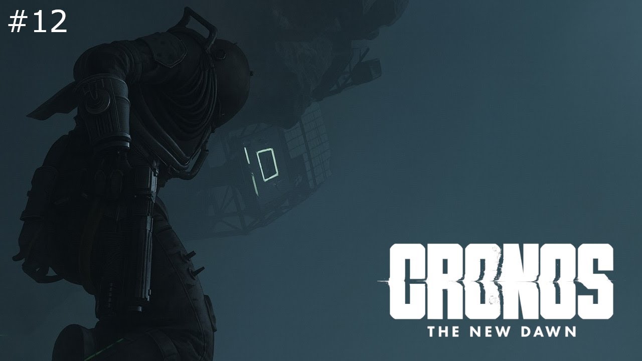 Сектор А0 - Cronos: The New Dawn - Часть 12