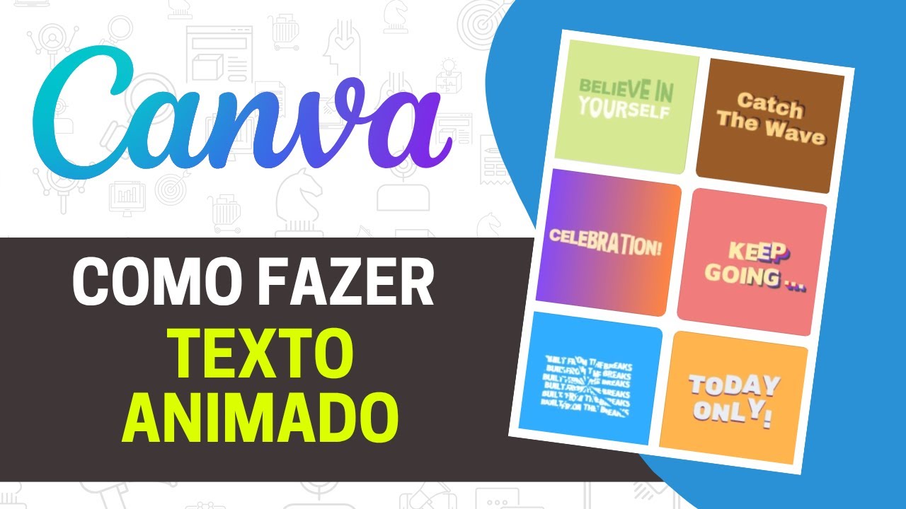 Como FAZER TEXTO ANIMADO No CANVA