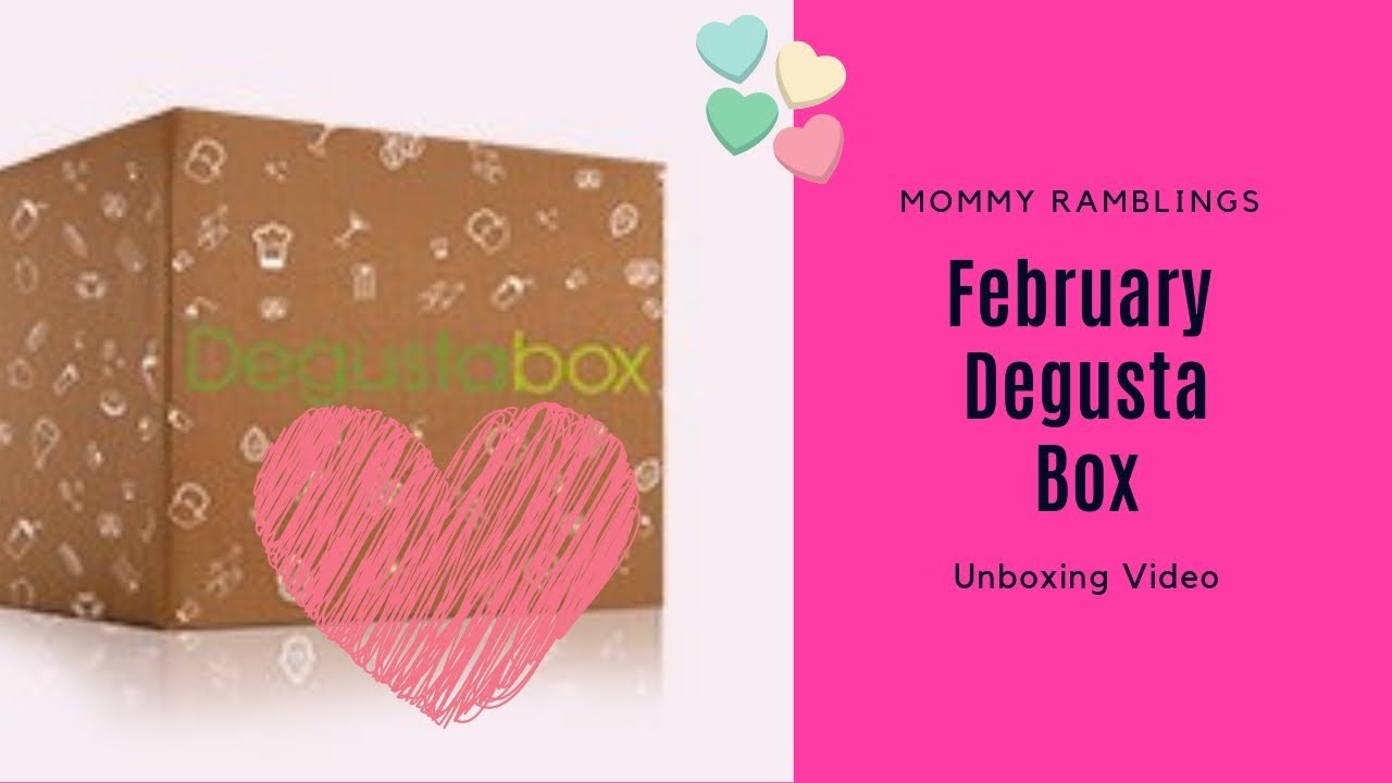 February Degusta Box Unboxing 2019