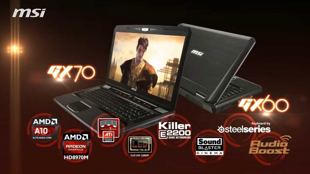 MSI GX70 and MSI GX60 gaming laptops (AMD A10, Radeon graphics)
