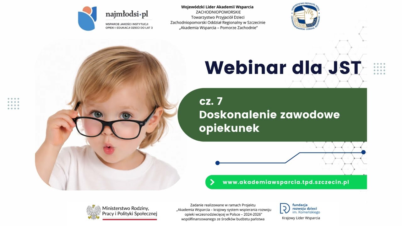 7. Doskonalenie zawodowe opiekunek - webinar dla JST
