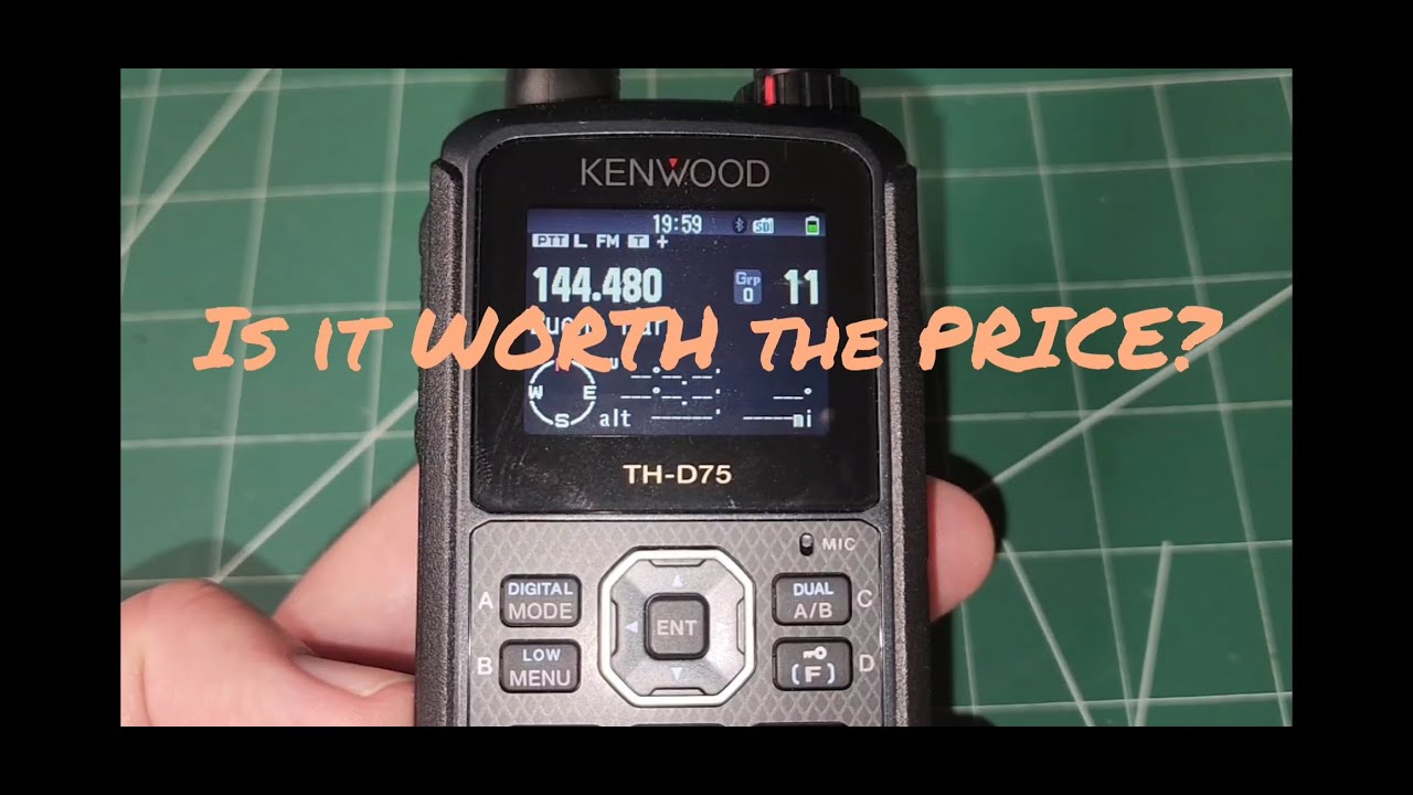 Kenwood TH-D75: Is it worth the Price??